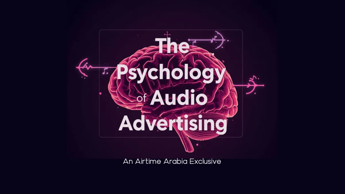 The Psychology of Audio Advertising and Why Audiences Remember Radio Ads